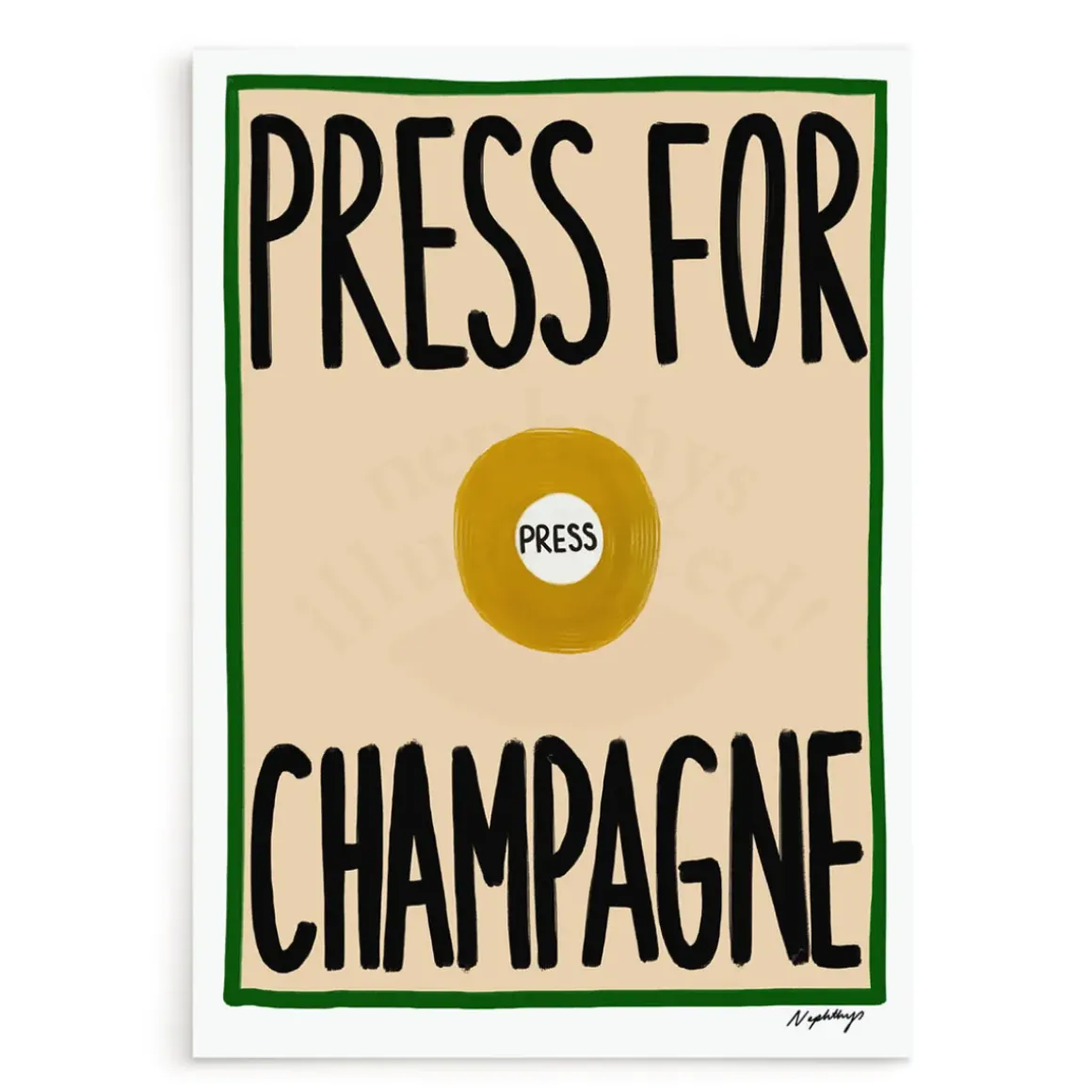 Affiche A3 Press For Champagne