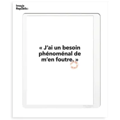 Affiche Loic Prigent J'Ai Un Besoin - 30 x 40 cm