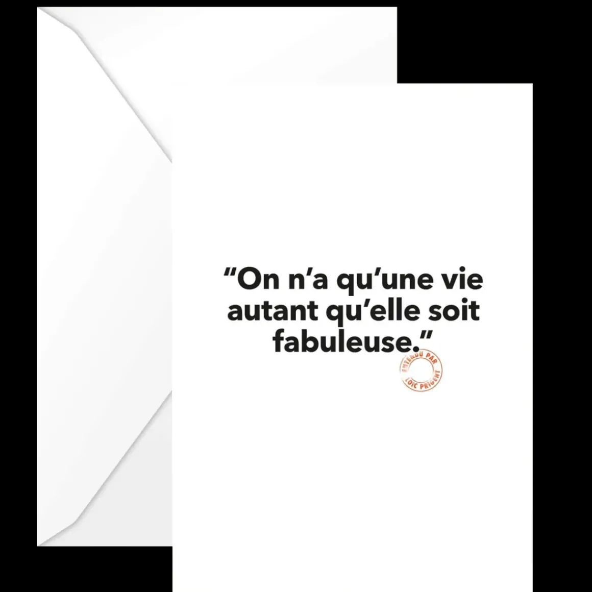 Carte Postale Loic Prigent On n'a qu'une vie