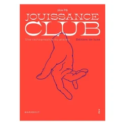 Livre Jouissance Club - Édition de luxe