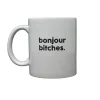 Mug en porcelaine - Bonjour Bitches