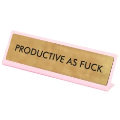 Plaque De Bureau Productive as fuck